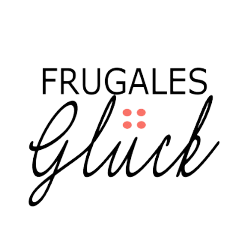 Frugales Glück - Minimalismus. Besser leben mit weniger. 🍃